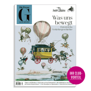 Geschichte Magazin: Österreichs Verkehrsgeschichte