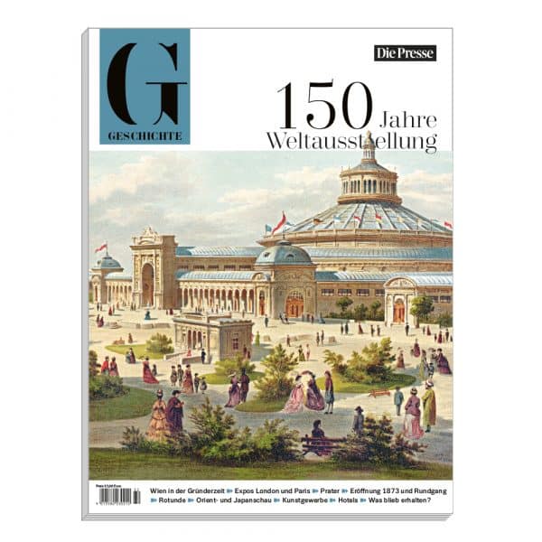 diepresseshop-geschichte-magazin-150jahre-weltausstellung-wien-cover